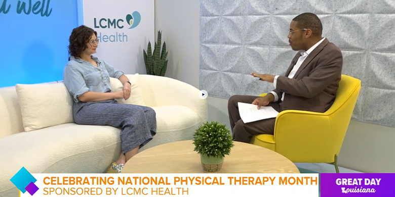 Watch Touro Physicial therapist discuss the benefits of Physicaal therapy on WWWL Great Day Louisiana